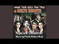 Download Lagu NJALUK DILAMAR-RABI DULURE-LADRANG ELING ELING
