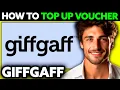 How To Top Up Giffgaff Voucher 2025 - Step by Step