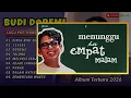 Budi Doremi - CINTA DIRI SENDIRI - 123456 - DOREMI - TOLONG - MELUKIS SENJA || POP INDO TERPOPULER