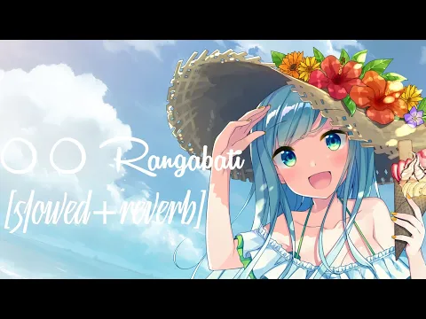 Download MP3 O O Rangabati – [slowed+reverb] | Best ( Odia )  Song | odia lofi song