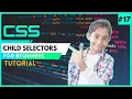 CSS Tutorial For Beginners 17 - Child Selectors
