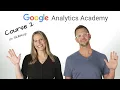 2 0 Course 2 Intro Get started with Google Analytics - Analytics Academy on Skillshop