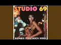 Lagu Studio 69 (Banned 1970S Disco Song)