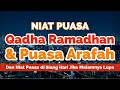 Download Lagu Niat Puasa Arafah dan Puasa Qadha Ramadhan