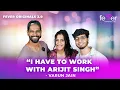 Download Lagu I Have to work with Arijit Singh - Varun Jain  | Fever Originals 2.0 | Fever FM
