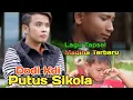 Download Lagu Putus Sikola, Voc Dodi Kdi. Lagu Tapsel Terbaru 2020. Namiro Production