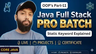 Master OOPs in Java Part-11 Static Keyword Introduction CoreJava Day-28