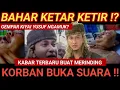 Download Lagu KORBAN BUKA SUARA ! BAHAR SEMIT KETAR KETIR GAK TUH !? TANGKAP PELAKUNYA !!