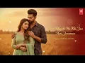 Download Lagu New Song 2025 | New Hindi Romantic Song 2025 | Tere khyalo me kho jau | Bollywood Romantic Song 2025 Download Lagu New Song 2025 | New Hindi Romantic Song 2025 | Tere khyalo me kho jau | Bollywood Romantic Song 2025