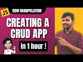 Creating a CRUD App DOM Manipulation Javascript Web Development Course Part - 2
