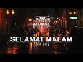 Lagu Power Metal - Selamat Malam (Lirik)