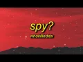 Download Lagu WHOKILLEDXIX - spy? (Lyrics) | my my i think we have a spy