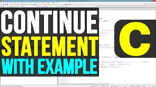 Continue Statement in C Programming Language Tutorials