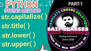 CAPITALIZE TITLE LOWER UPPER Python String methods - 1