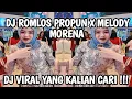 Download Lagu DJ ROMLOS PROPUN THAILAND X MELODY MORENA •DJ VIRAL TIKTOK 2025✨