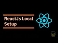 Class-2 ReactJs Local Machine Setup