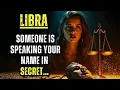 Download Lagu ♎📝LIBRA SOMEONE IS SPEAKING YOUR NAME IN SECRET… AND SOON IT WILL COME TO LIGHT!🔮🙏