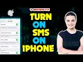 How to turn on sms on iphone or iPad 2024
