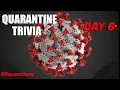PUB QUIZ TRIVIA GAME Coronavirus Friday - DAY6