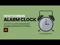 How to Design Alarm Clock Vector Illustration in Adobe Illustrator 2021