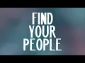 Drew Holcomb & The Neighbors: Find Your People (Official Lyric Video)