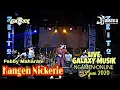 Download Lagu KANGEN NICKERIE - FEBBY MAHARANI - LIVE GALAXY MUSIK NGAMEN ONLINE