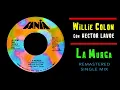 LA MURGA - SANCHEZ REMASTERED VINYL VERSION - WILLIE COLON & HECTOR LAVOE (HD)