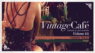 Download Turning Tables - Adele´s song - Vintage Café Vol. 11 New 2017! MP3