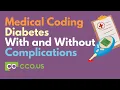 Medical Coding Diabetes With and Without Complications