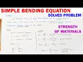 strength of materials solved problems simple bending equation maximum bending stress problem