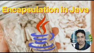 Encapsulation in Java OOP Fundamentals Java Tutorial for Beginners
