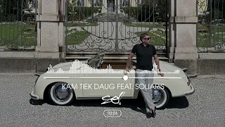 sel kam tiek daug feat soliaris oficialus audio 