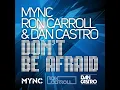 Don't Be Afraid (Original Mix)