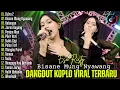 CIDRO 2, KELANGAN - ESA RISTY | DANGDUT KOPLO TERBARU | FULL ALBUM LAGU JAWA VIRAL