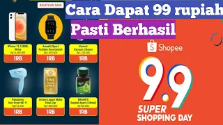 Download Cara Dapat Shopee 99 Super Shopping Day | Cara Dapetin Shopee 99 Rupiah MP3