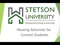 Current Student Housing Selection Webinar Fall 2024 Spring 2025
