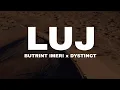 Download Lagu BUTRINT IMERI x DYSTINCT - LUJ (LYRICS VIDEO) @butrintofficial  @DYSTINCTOFFICIAL