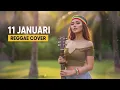 Lagu 11 JANUARI - GIGI || BEST REGGAE COVER
