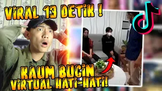 Download VIRAL TIK-TOK 13 DETIK  !! HATI-HATI BUAT BUCIN VIRTUAL !! MP3