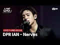 Download Lagu 🔗DPR IAN(디피알 이안) - Nervesㅣ터치드 ➡ DPR IAN｜#라이브와이어 1화 | Mnet 250620 방송