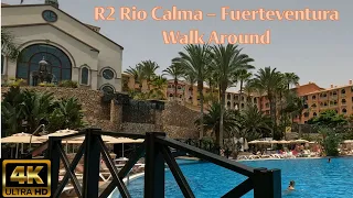 R2 Rio Calma Hotel - Fuerte Ventura full walk around