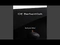 Download Lagu OE Berhentilah MP3