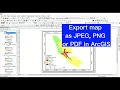 How to export map as JPEG PNG or PDF in ArcGIS