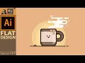 Flat Design Vector Art in Adobe Illustrator 2020 Cute Coffee Cup Speed Art