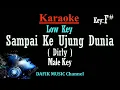 Download Lagu Sampai Keujung Dunia (Karaoke) Dirly/ Nada Rendah Pria/ Cowok/ Low Male Key F#