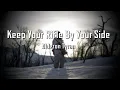 Download Lagu Keep Your Rifle By Your Side - Alderon Tyran