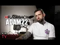 Adam22 on Why Blac Chyna Walked Out of His Interview After 18 Minutes Flashback