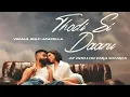 Thodi Si Daaru  - AP Dhillon | Shreya Ghoshal | Vocals Only | DESI_VOCALS