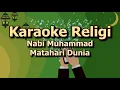 Lagu Nabi Muhammad Matahari Dunia - Karaoke Dangdut