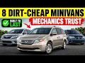 8 Dirt-Cheap Minivans Mechanics Trust Enough to Buy for Their Own Parents